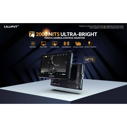 Lilliput HT7S - Màn hình camera điều khiển bằng cảm ứng 7" *2000nits*