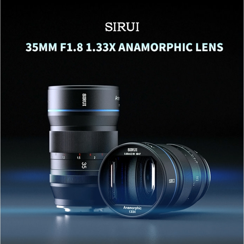 Ống kính biến dạng SIRUI 35mm F1.8 1.33x M4/3 (24mm,35mm,50mm,75mm) for Sony E / Nikon Z / Canon M / Canon RF / Leica L / Fuji XF